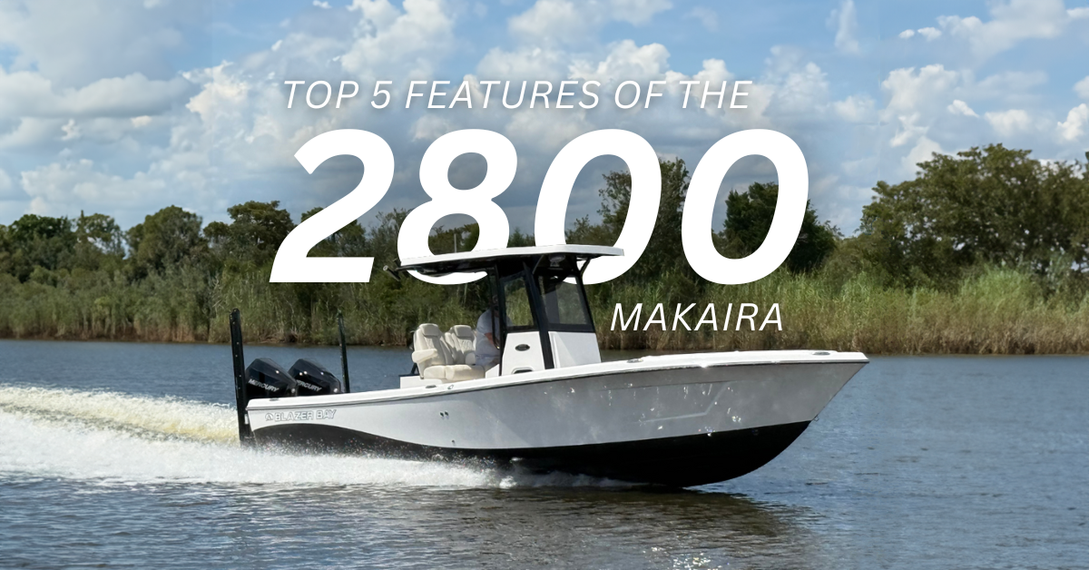 Top 5 Features of the Blazer Bay 2800 Makaira